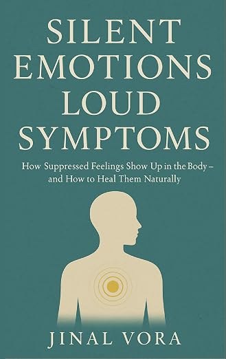 Silent Emotions, Loud Symptoms book cover
